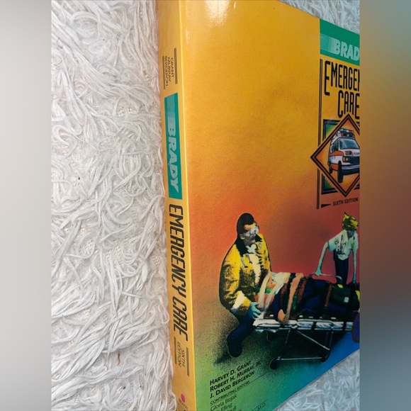 Brady: Emergency Care - 6th Edition by Harvey D. Grant et. al (1994) - Picture 4 of 8
